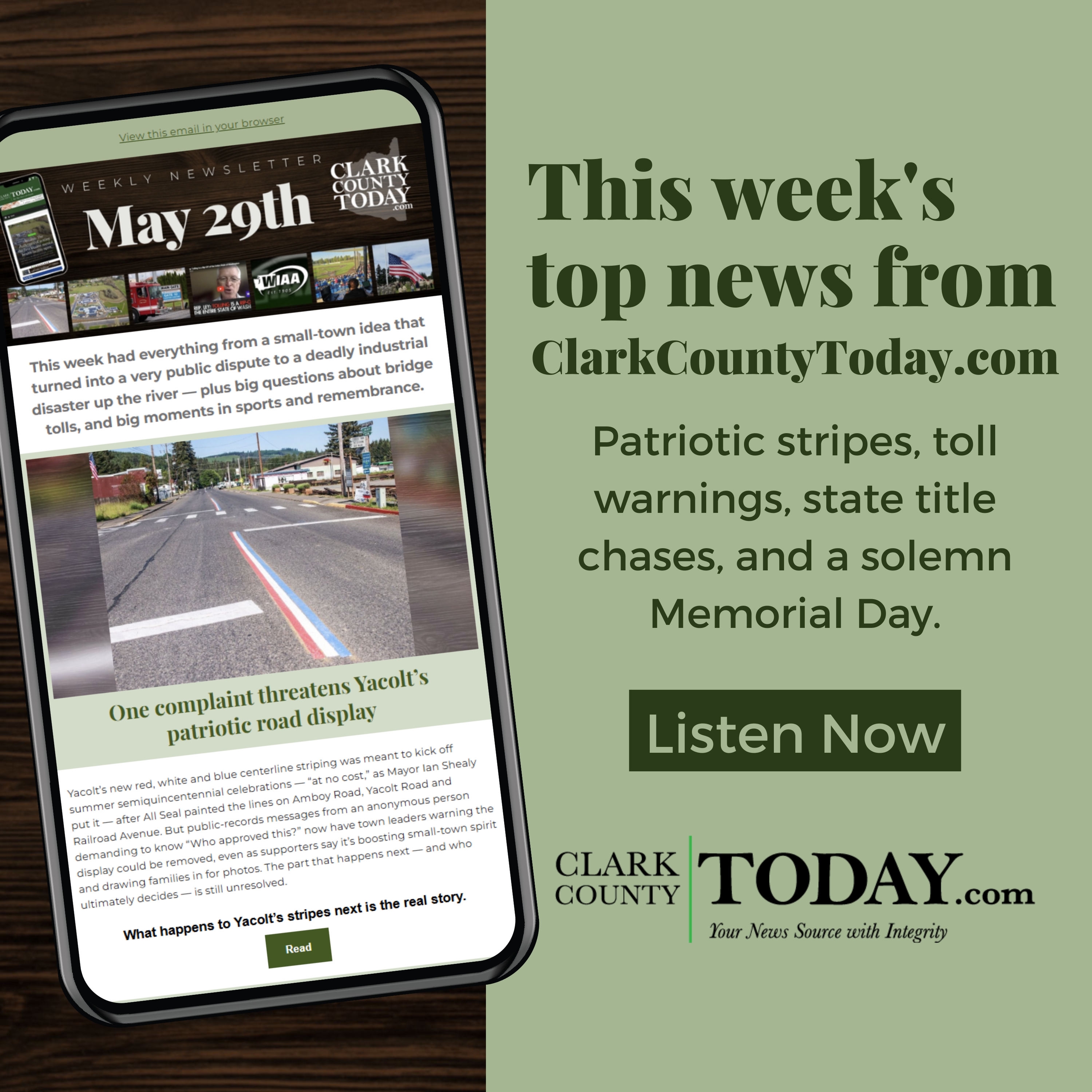 This week: Yacolt, Longview, I-5 Tolls & Memorial Day Recap